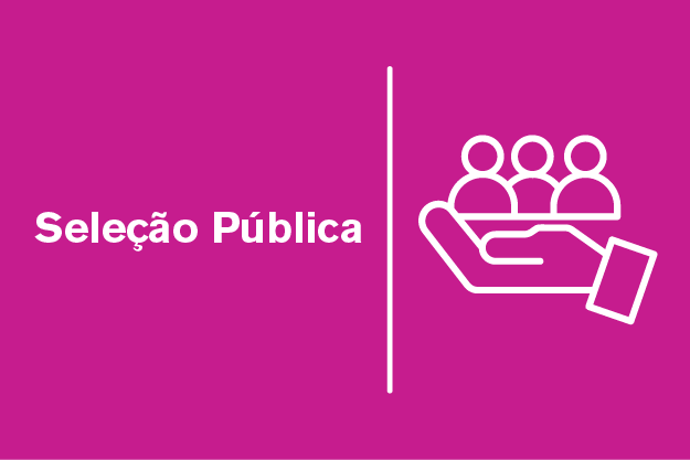 Banner cor de rosa com contorno em desenho de uma mão com tres contornos de pessoas na mão com a escrita em branco a seleção publica